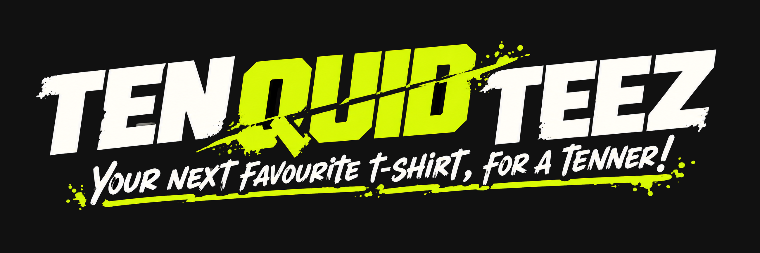 printed t-shirts and hoodies from Ten Quid Teez