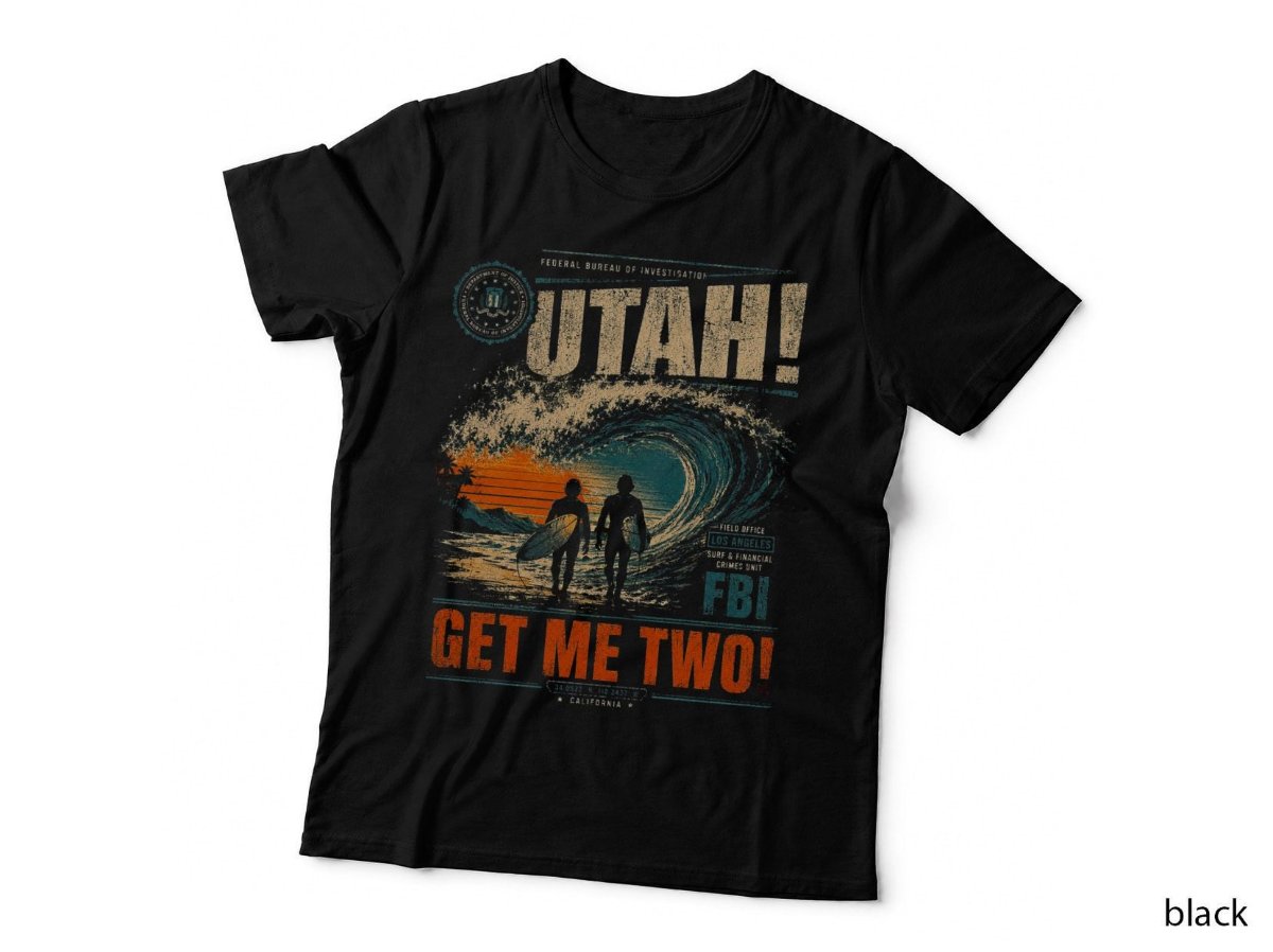 Point Break Utah Get Me Two T-Shirt, Vintage 90s Surf Movie Halftone Hoodie