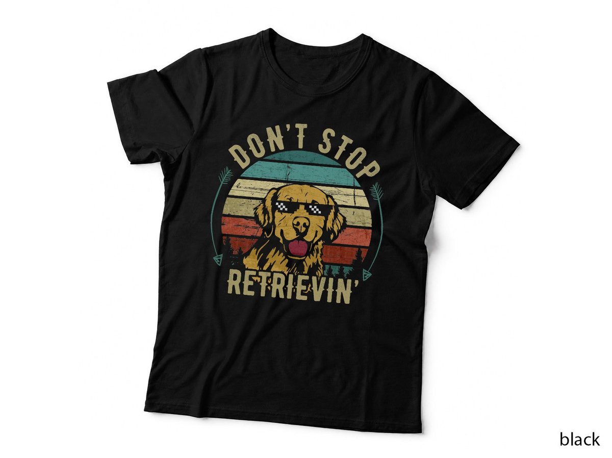Don't Stop Retrievin' T-Shirt, Golden Retriever Sunglasses, Retro Dog Art