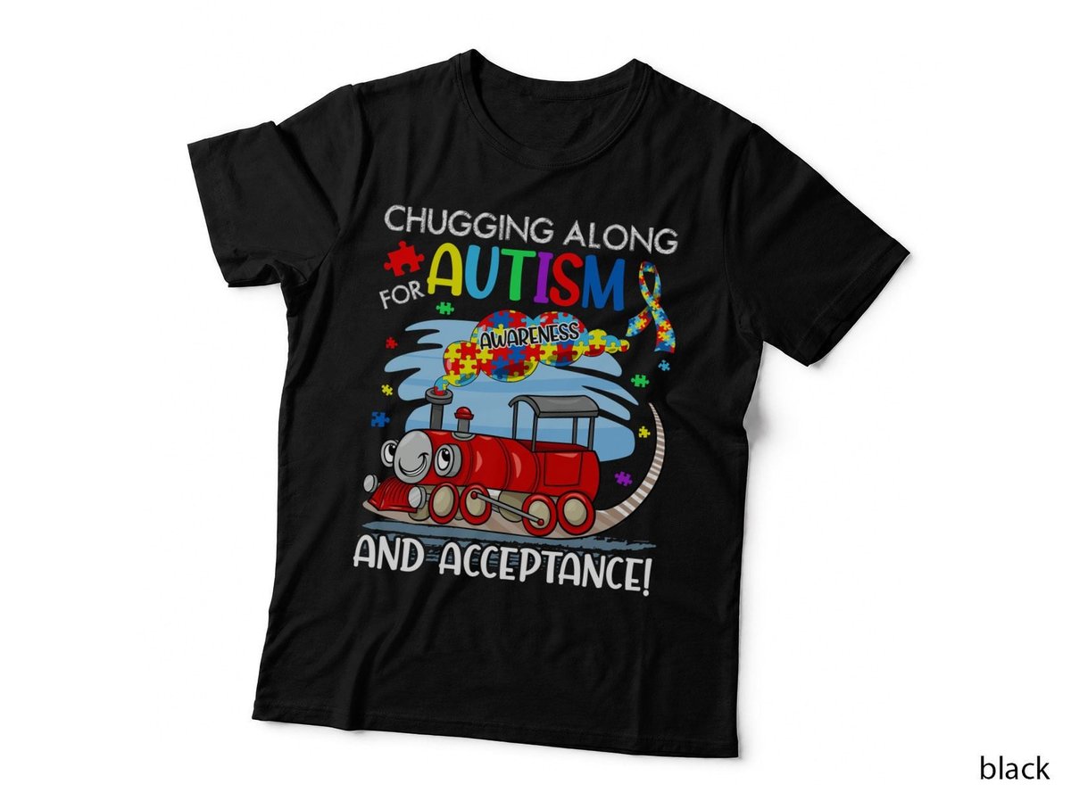 Chugging Along For Autism Shirt, Acceptance, Puzzle Piece, Pride, Gift T-Shirt