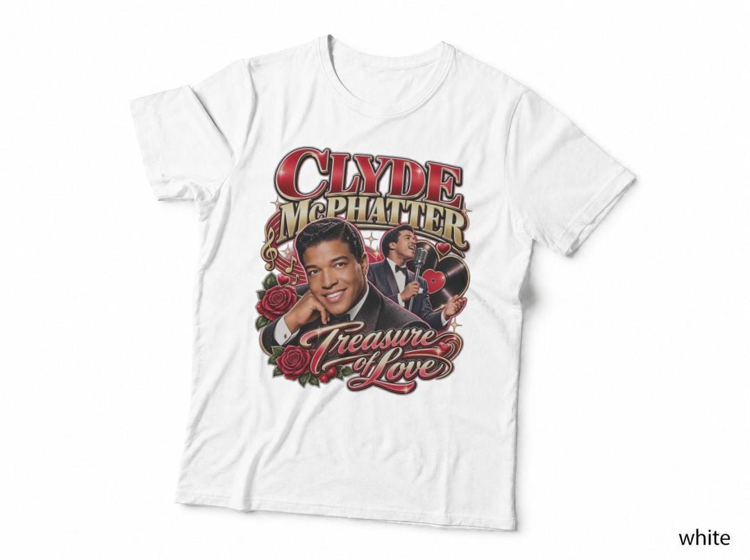 Clyde McPhatter Treasure Of Love Doo Wop R&B Soul Music T-Shirt Hoodie Vintage