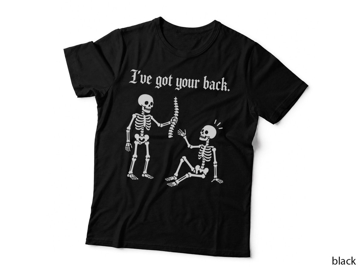 I've Got Your Back Skeleton Funny Halloween Spine Skull Pun T-Shirt Hoodie