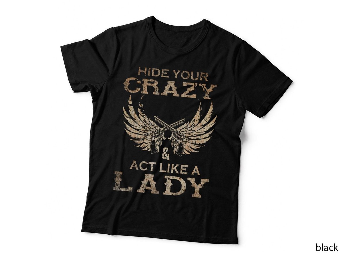 Retro Country Music Art Hide Your Crazy and Act Like A Lady T-Shirt