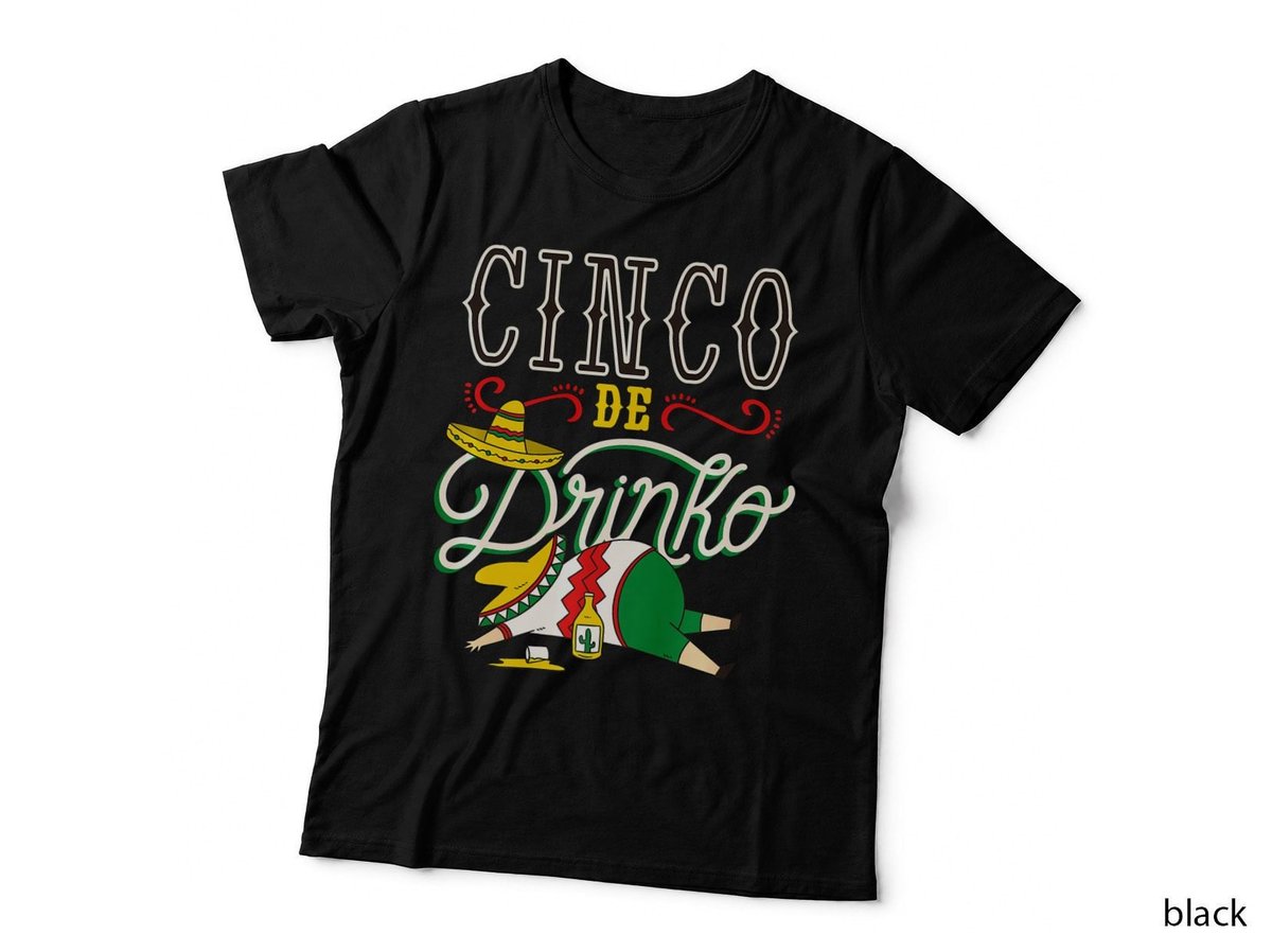 It's Cinco De Drinko Tradition Spanish Culture T-Shirt