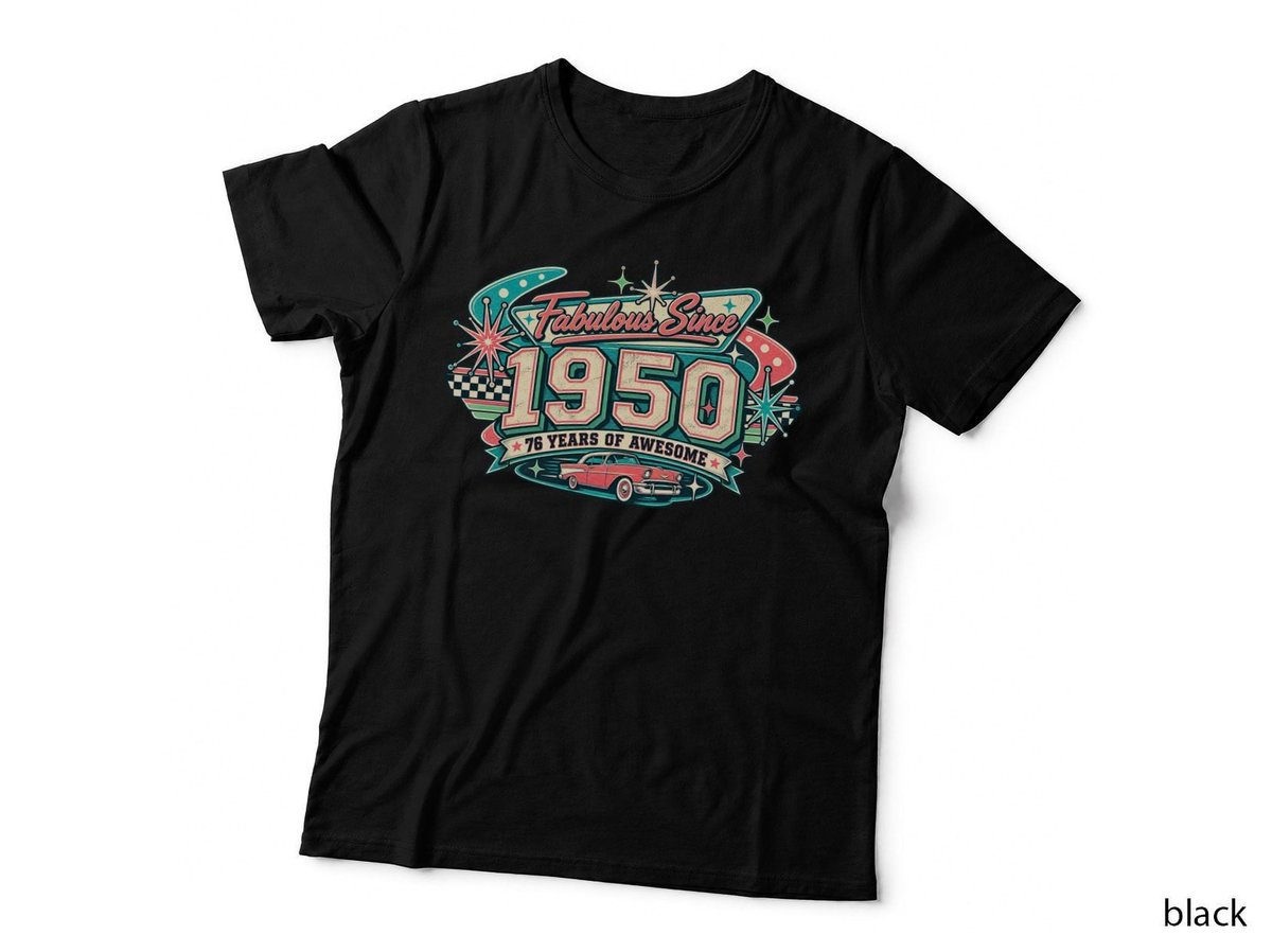 1950 76th Birthday Atomic Diner Classic Car Fabulous Since 1950 T-Shirt Hoodie