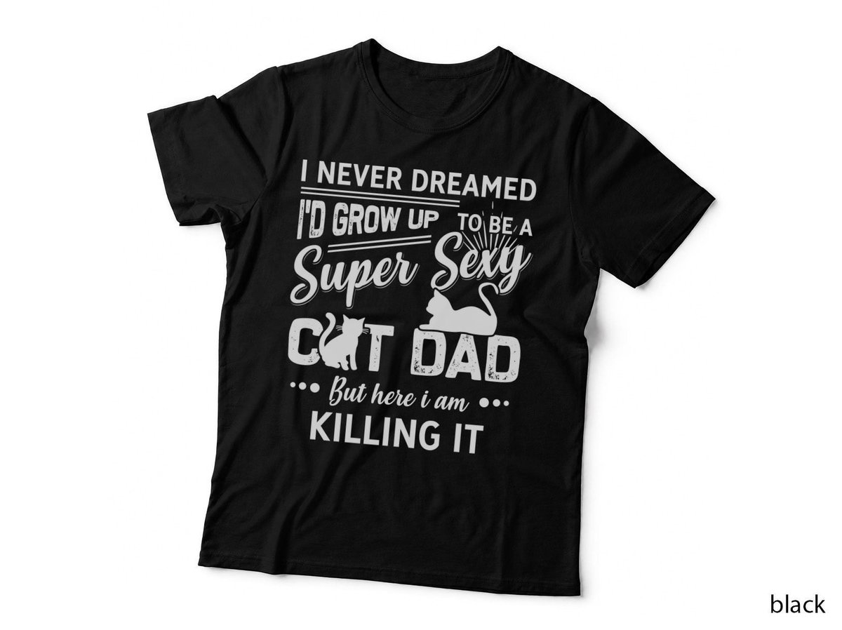 Cat Dad I Never Dreamed I D Grow Cat Shirt, Soft Colors, Line Art, Gift T-Shirt