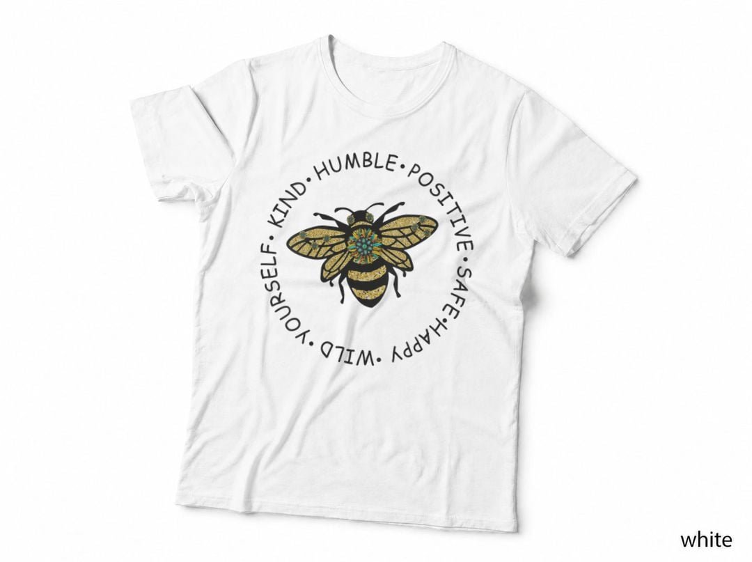 Womens Cute Bee Kind Be Happy Safe Humble Yourself Positive T-Shirt