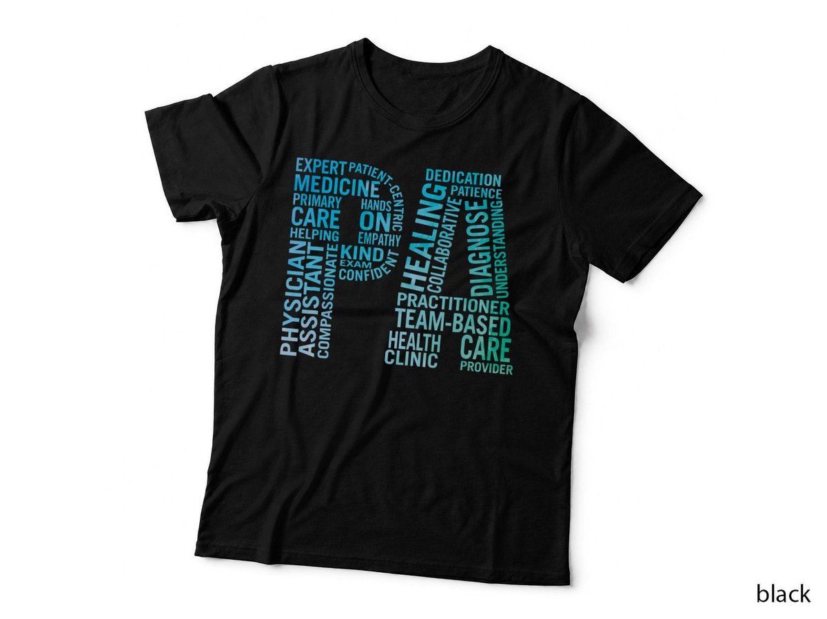 Physician Assistant Art PA Medical Student Gifts T-Shirt