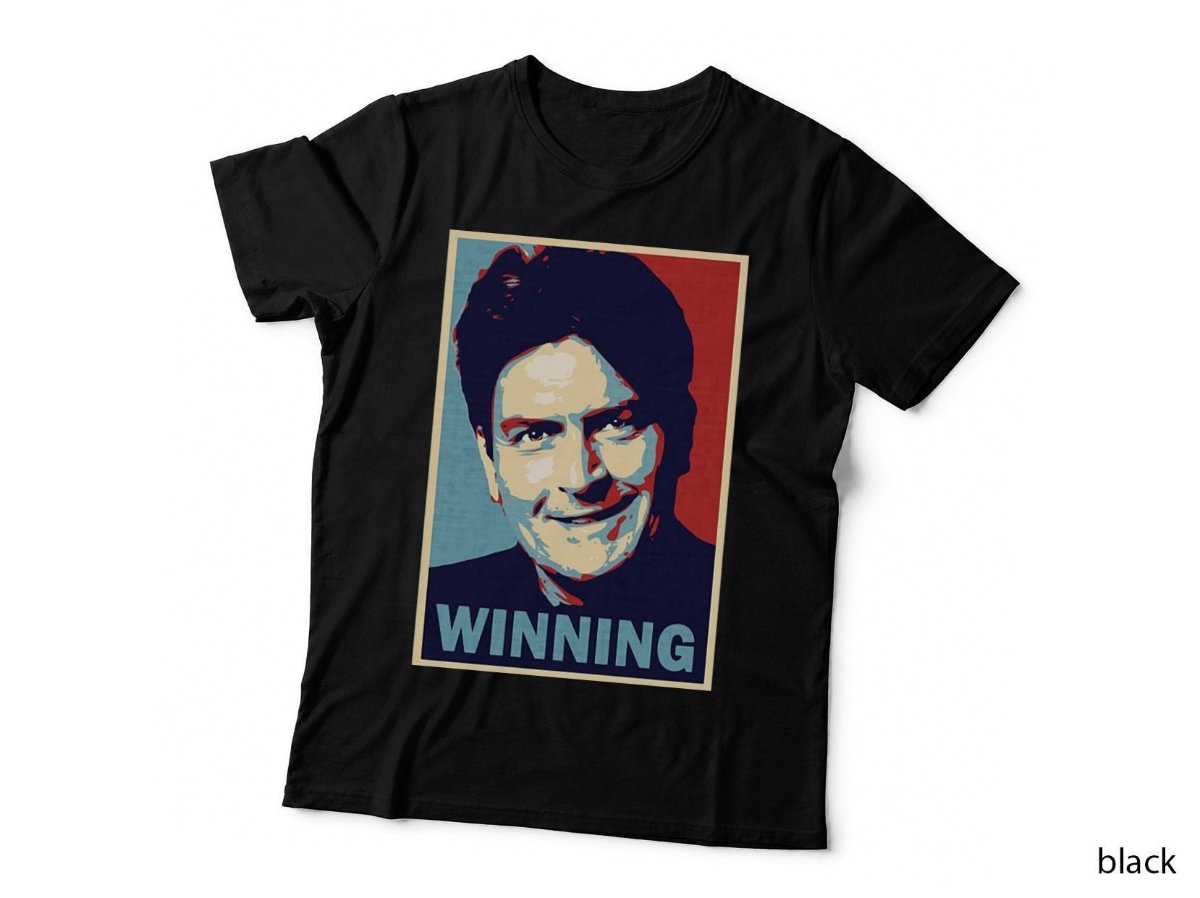 Winning By Charlie Sheen T-Shirt, Funny Quote Meme TV Slogan Hoodie