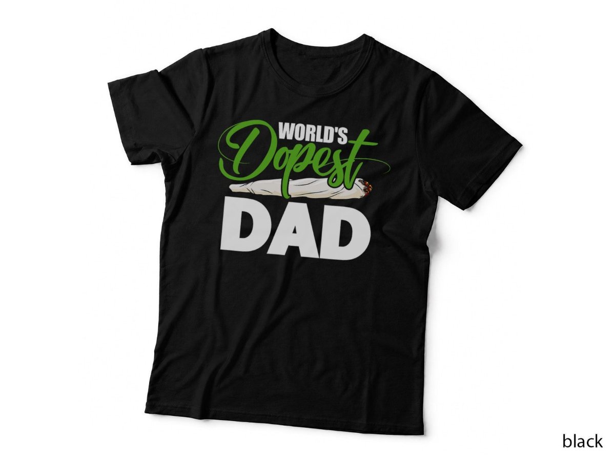 World's Dopest Dad T-Shirt, Cannabis Marijuana Weed Funny Fathers Hoodie