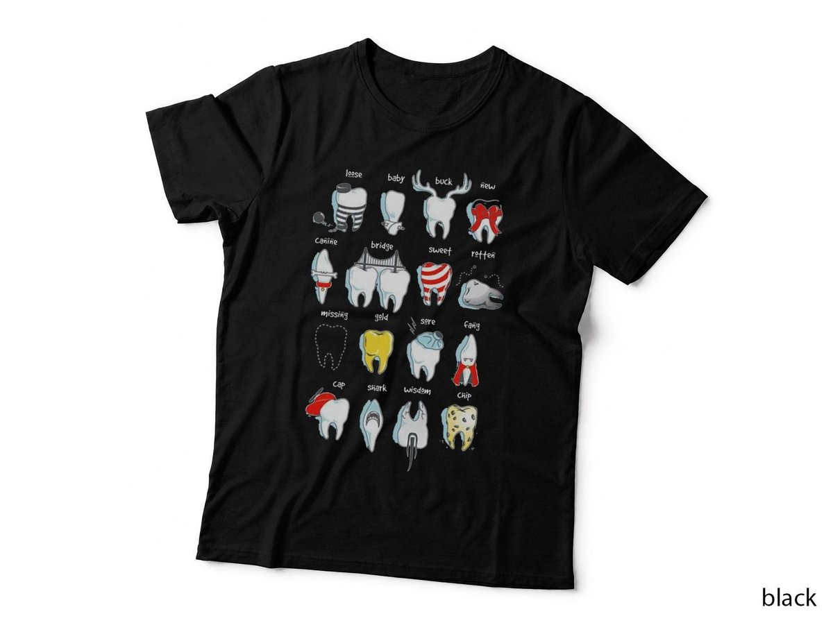 Funny Tooth Designs Dentistth Dental T-Shirt