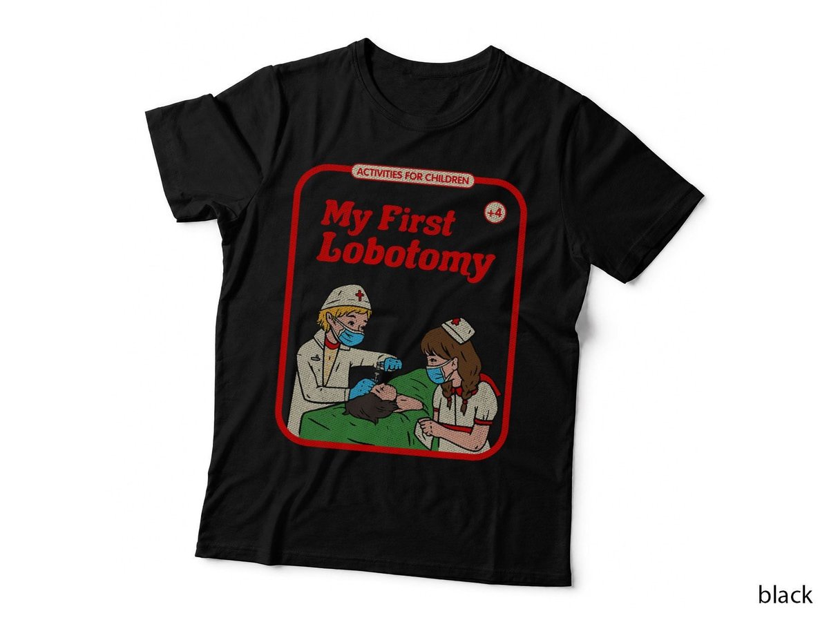My First Lobotomy Horror Goth Occult Childgame T-Shirt