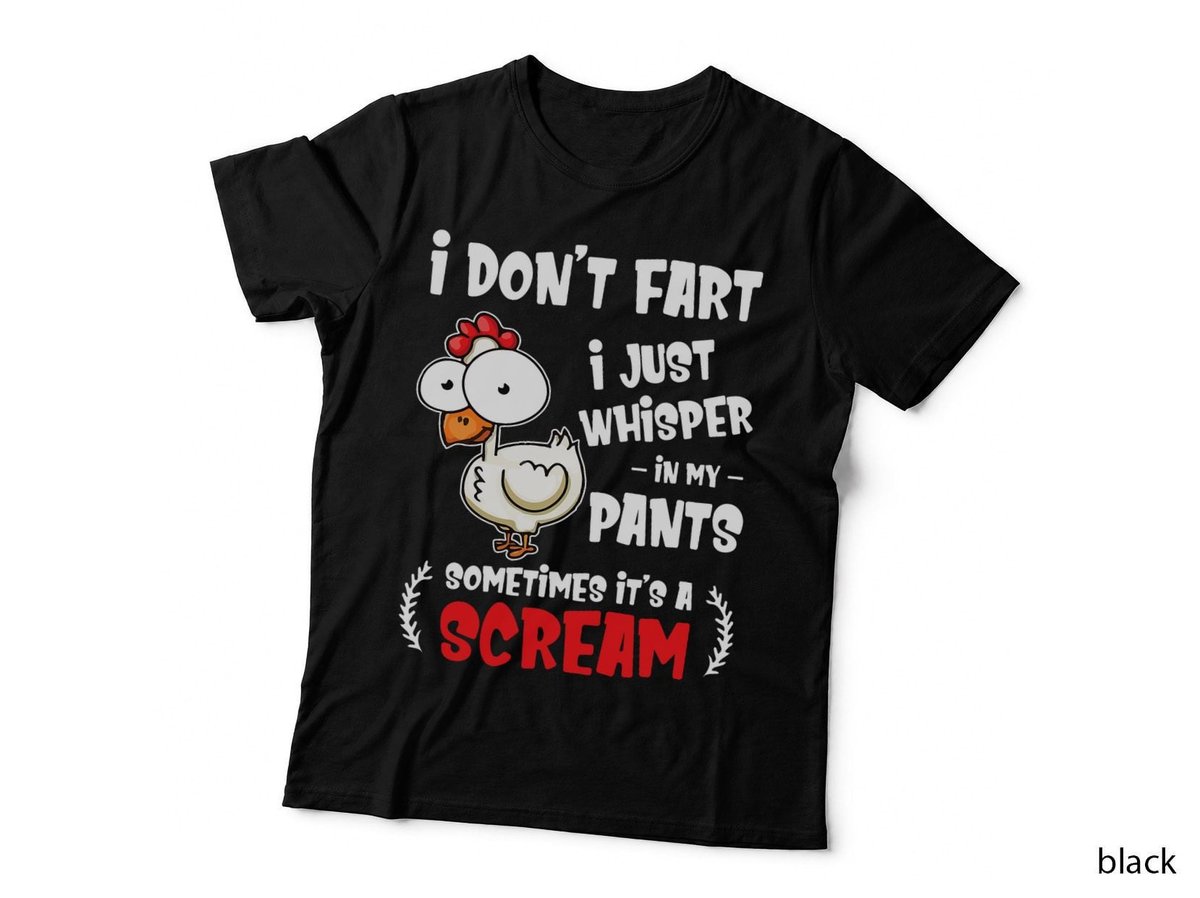 Funny Farting Chicken Lover I Dont Fart I Whisper In My Gift T-Shirt