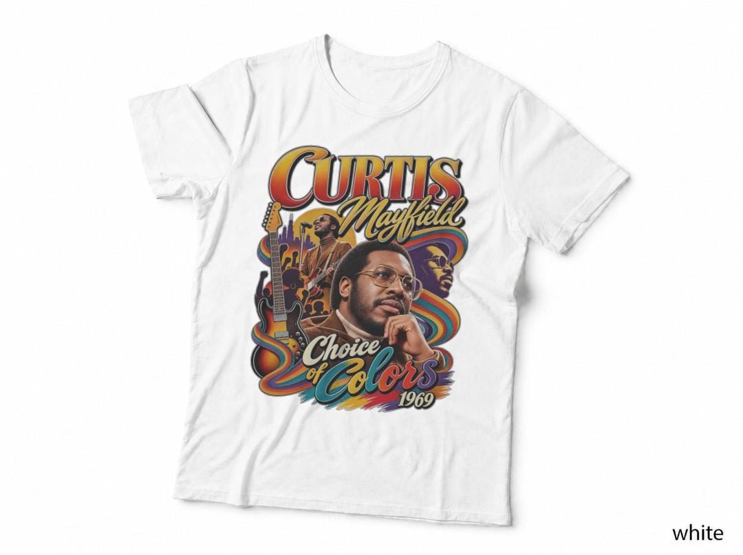 Curtis Mayfield Choice Of Colors 1969 Chicago Soul Guitar T-Shirt Hoodie Music