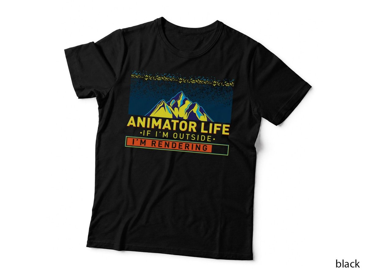 Animator Life Animation Visual Artist Rendering Graphic Art T-Shirt