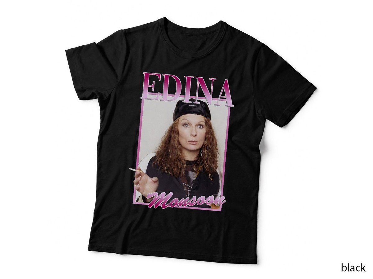 Edina Monsoon Absolutely Fabulous T-Shirt, Retro 90S Homage, Ab Fab Fan