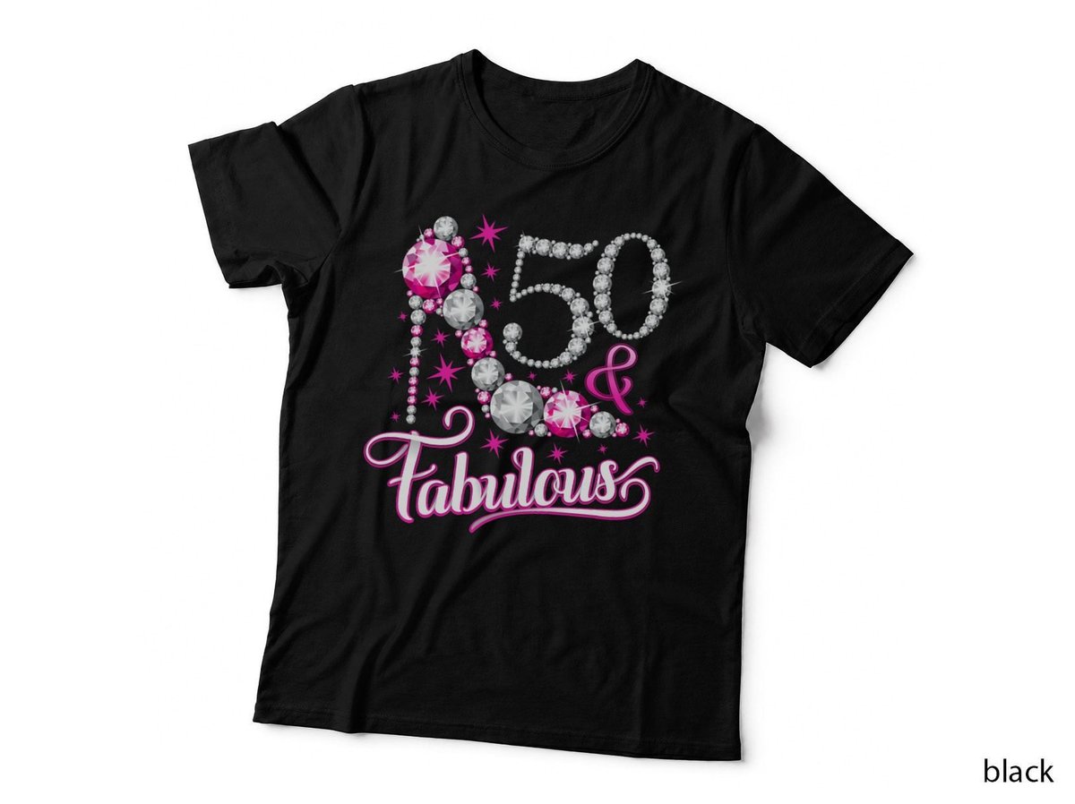 50th Birthday . Fifty and Fabulous t for ladies, women. T-Shirt