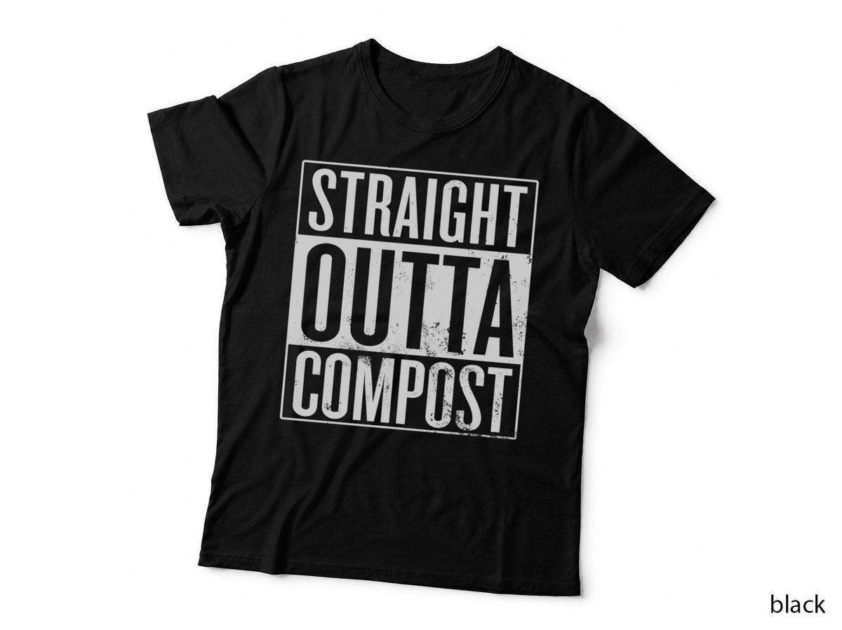 Straight Outta Compost T-Shirt, Eco-Friendly Composting