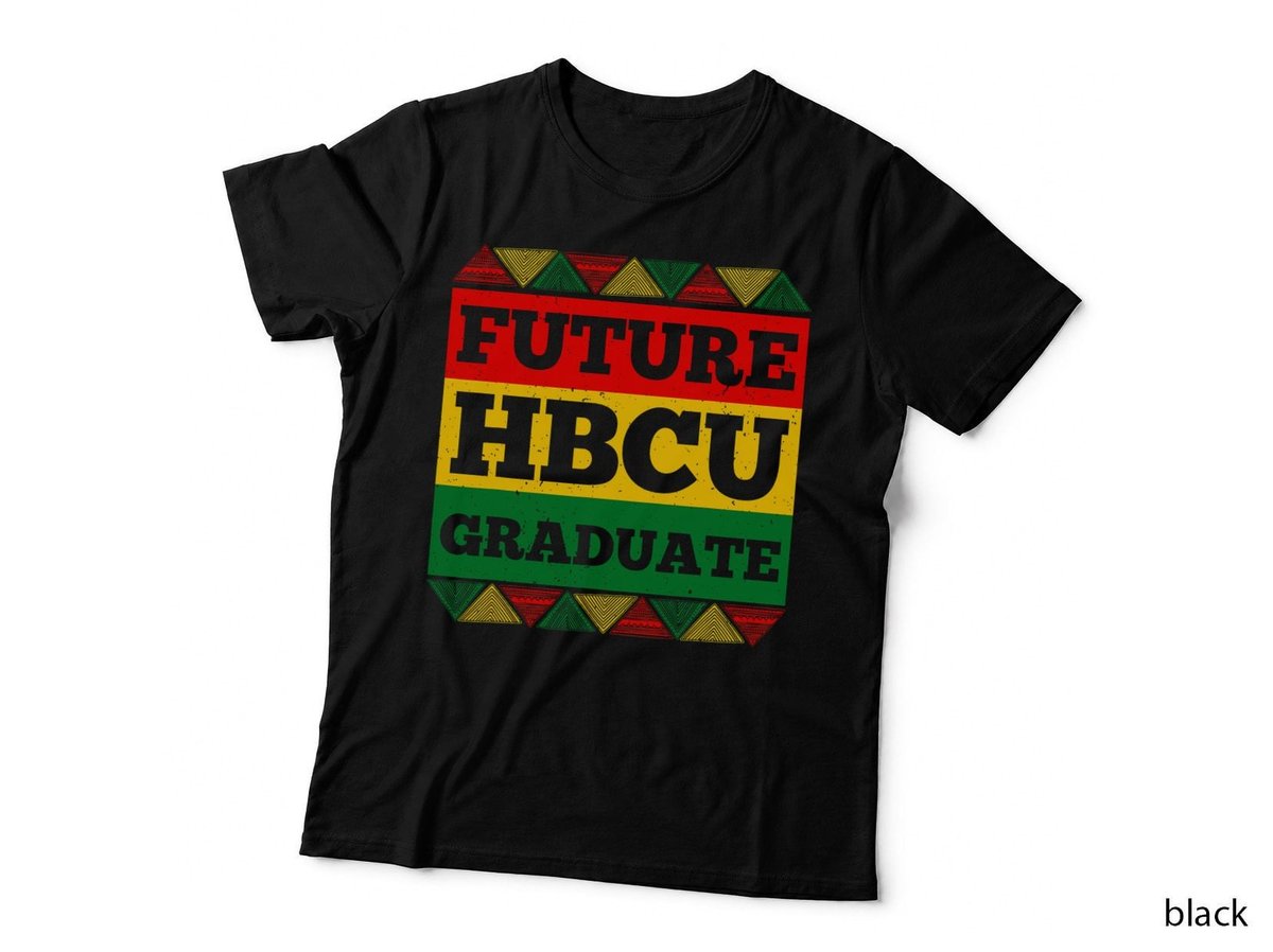 Cool HBCU Art For Men Women Future HBCU Grad African Melanin T-Shirt