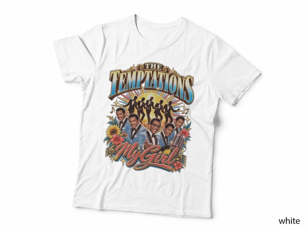 The Temptations My Girl 1965 Motown Soul Music T-Shirt Hoodie Vintage Gift
