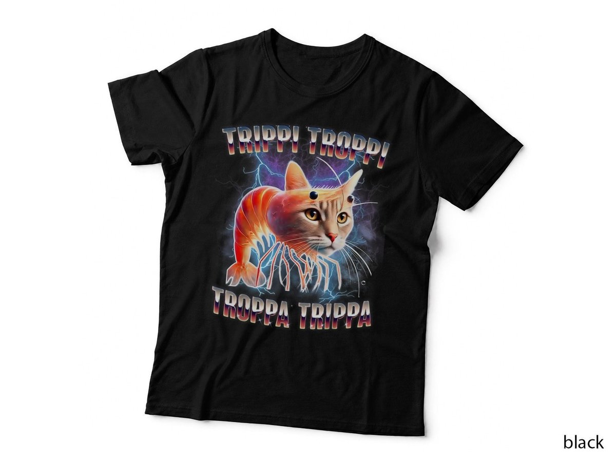 Trippi Troppi Troppa Trippa Brainrot Italian Meme T-Shirt