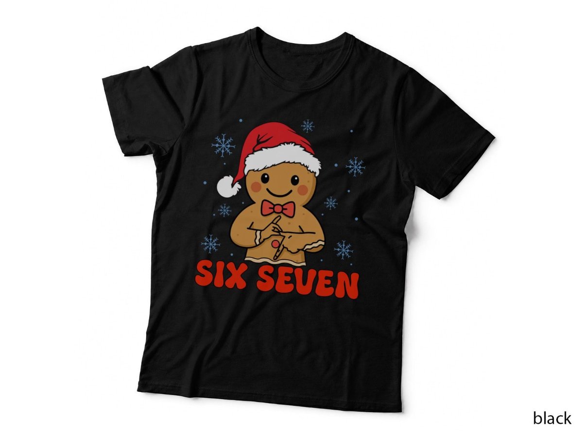 Six Seven Gingerbread Xmas T-Shirt, Festive Christmas Cookie Hoodie, Sweatshirt