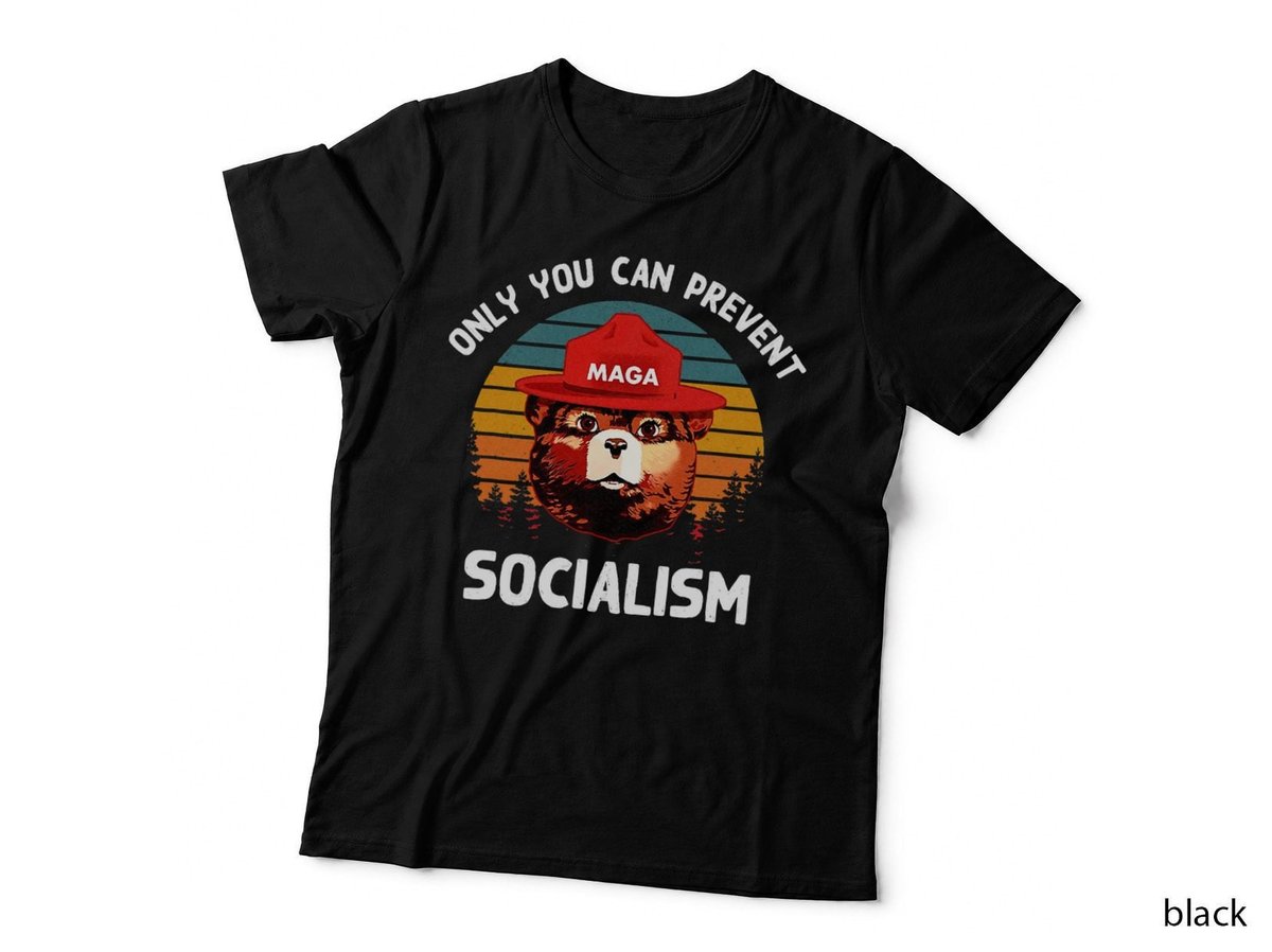 Only You Can Prevent Socialism MAGA Bear Republican T-Shirt