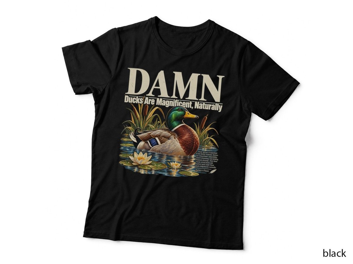 DAMN Duck Ducks Are Magnificent Mallard Lover Pond Wildlife T-Shirt Hoodie