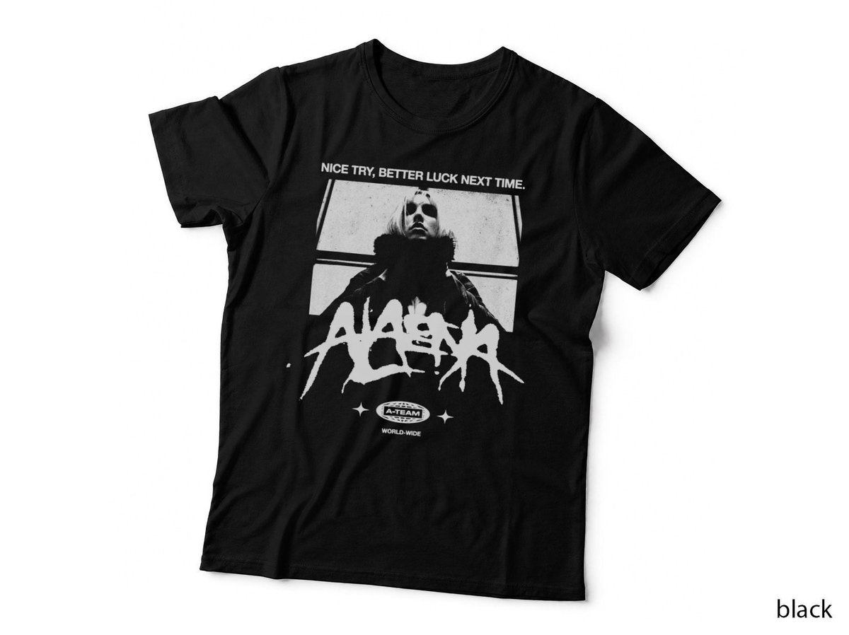 Alaena Nice Try Merch T-Shirt