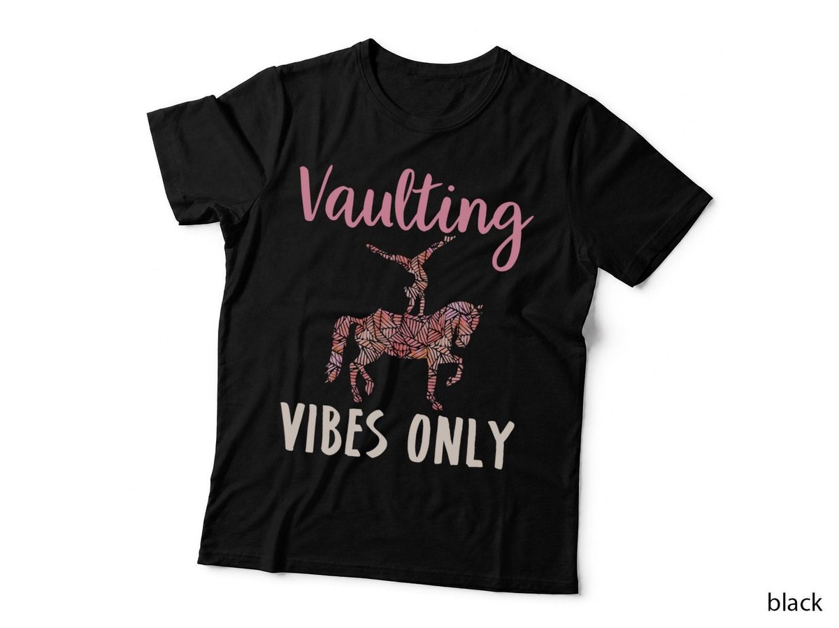 Vaulting Horse Acrobatics T-Shirt, Equestrian Style, Vaulting Vibes Only