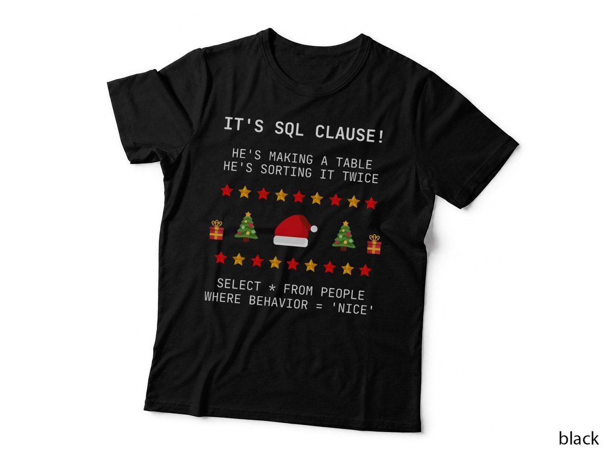 SQL Clause Christmas Coding Present T-Shirt, Festive Tech