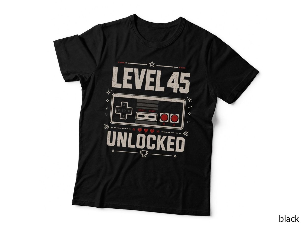 Level 45 Unlocked 45th Birthday Gamer Video Game T-Shirt Hoodie Born 1981 Dad
