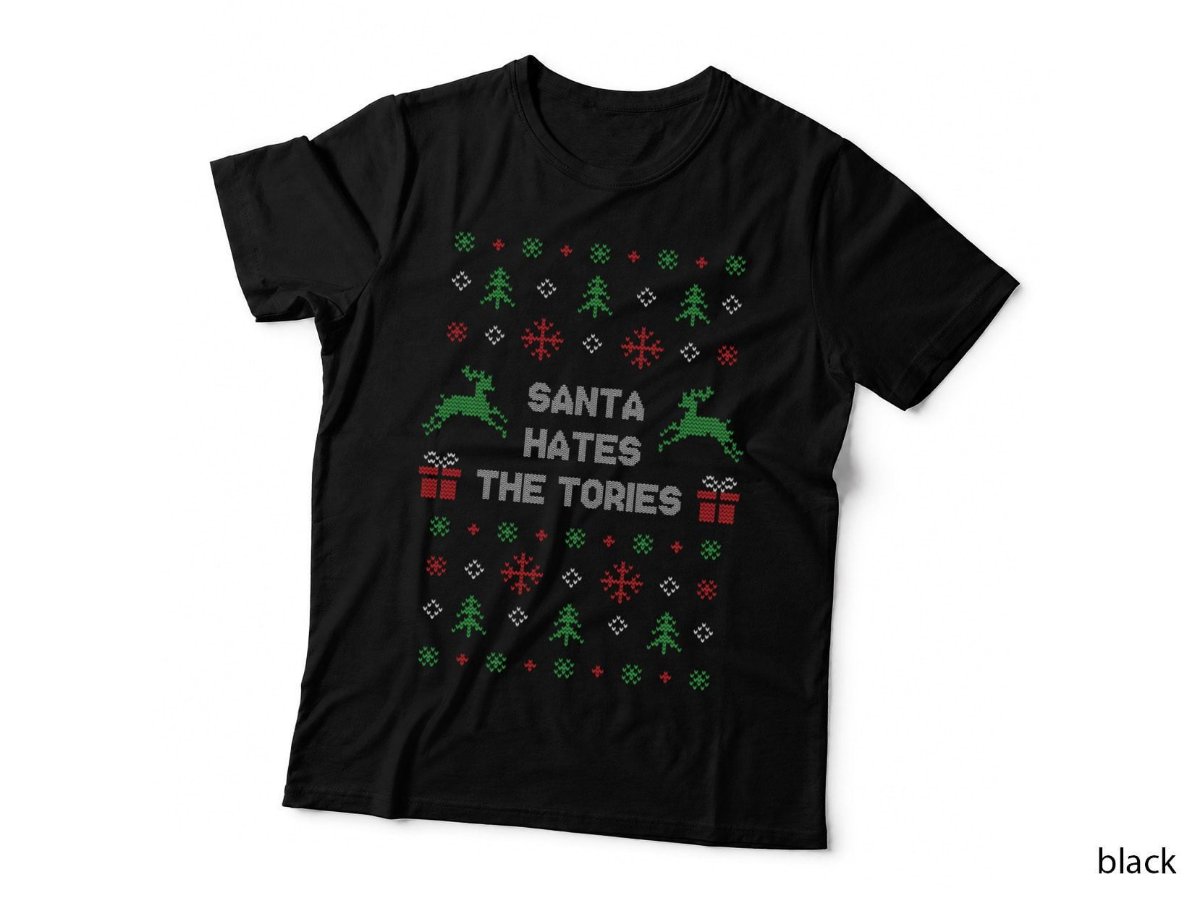Santa Hates The Tories Anti Tory Christmas T-Shirt, Funny Political Hoodie