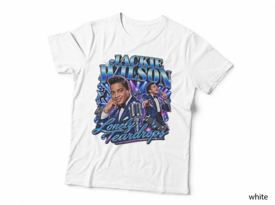 Jackie Wilson Lonely Teardrops Soul R&B Music Dance Singer T-Shirt Hoodie
