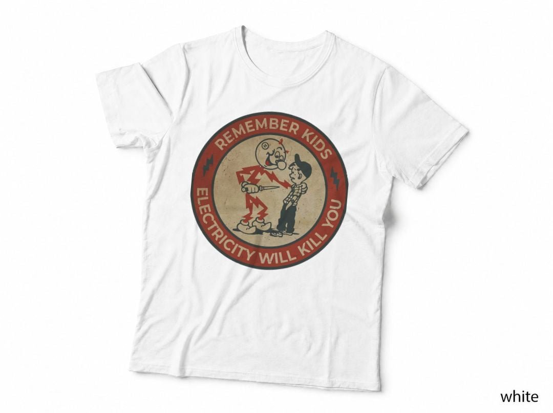 Remember Kids Electricity Will Kill You Vintage T-Shirt, Retro Circular Badge