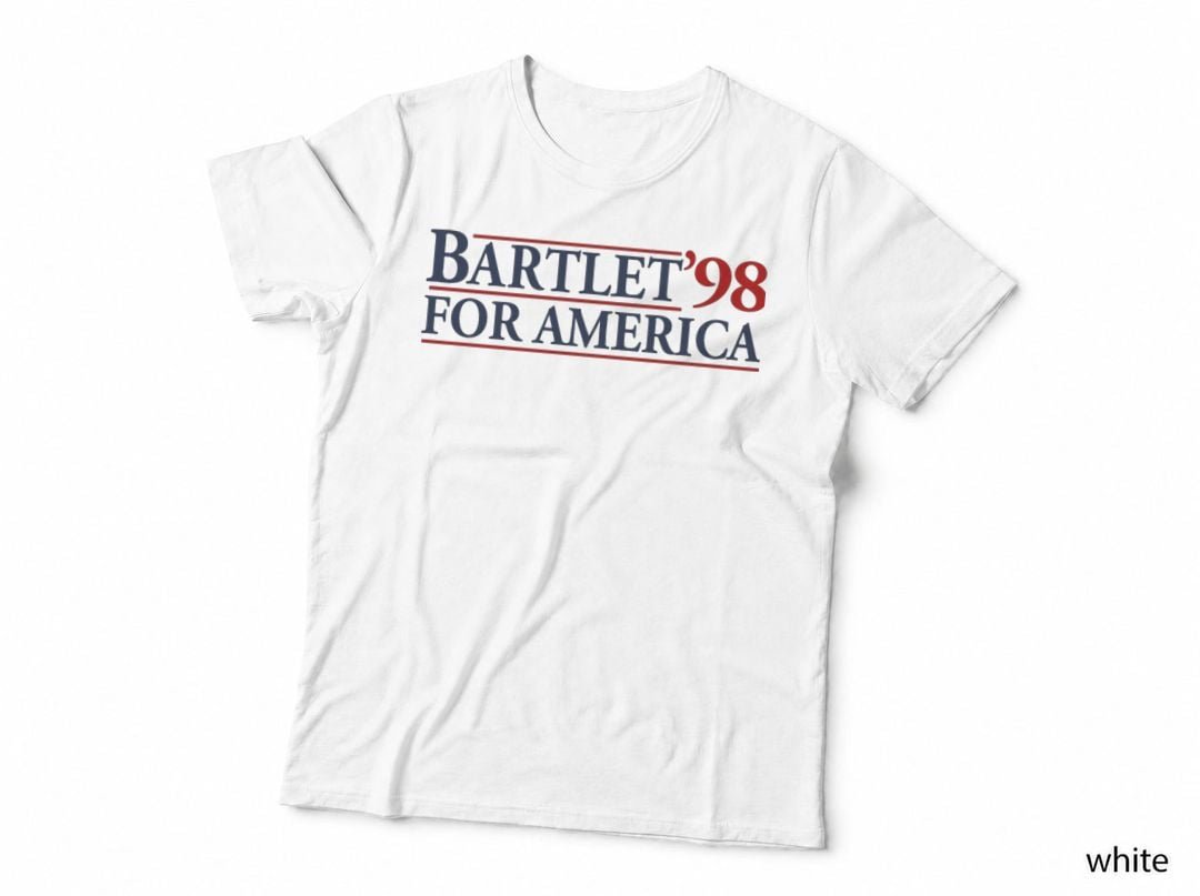 Bartlet for America T-Shirt, Political Campaign Slogan, Patriotic Apparel