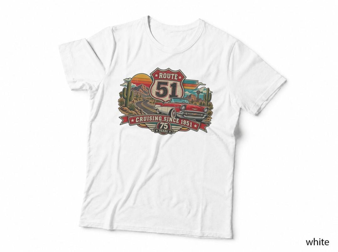 1951 75th Birthday Route 51 Cruiser Road Trip Classic Car T-Shirt Hoodie Vintage