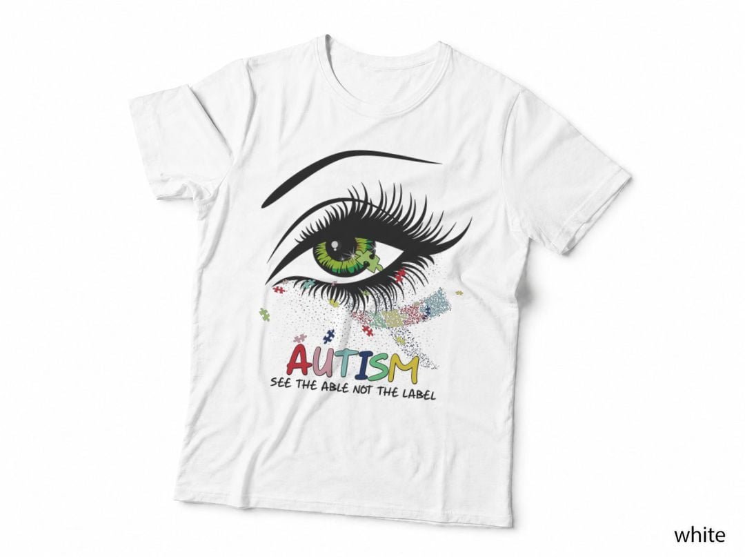 Autism See The Able Not The Label Shirt, Advocate, Kindness, Pride, Gift T-Shirt