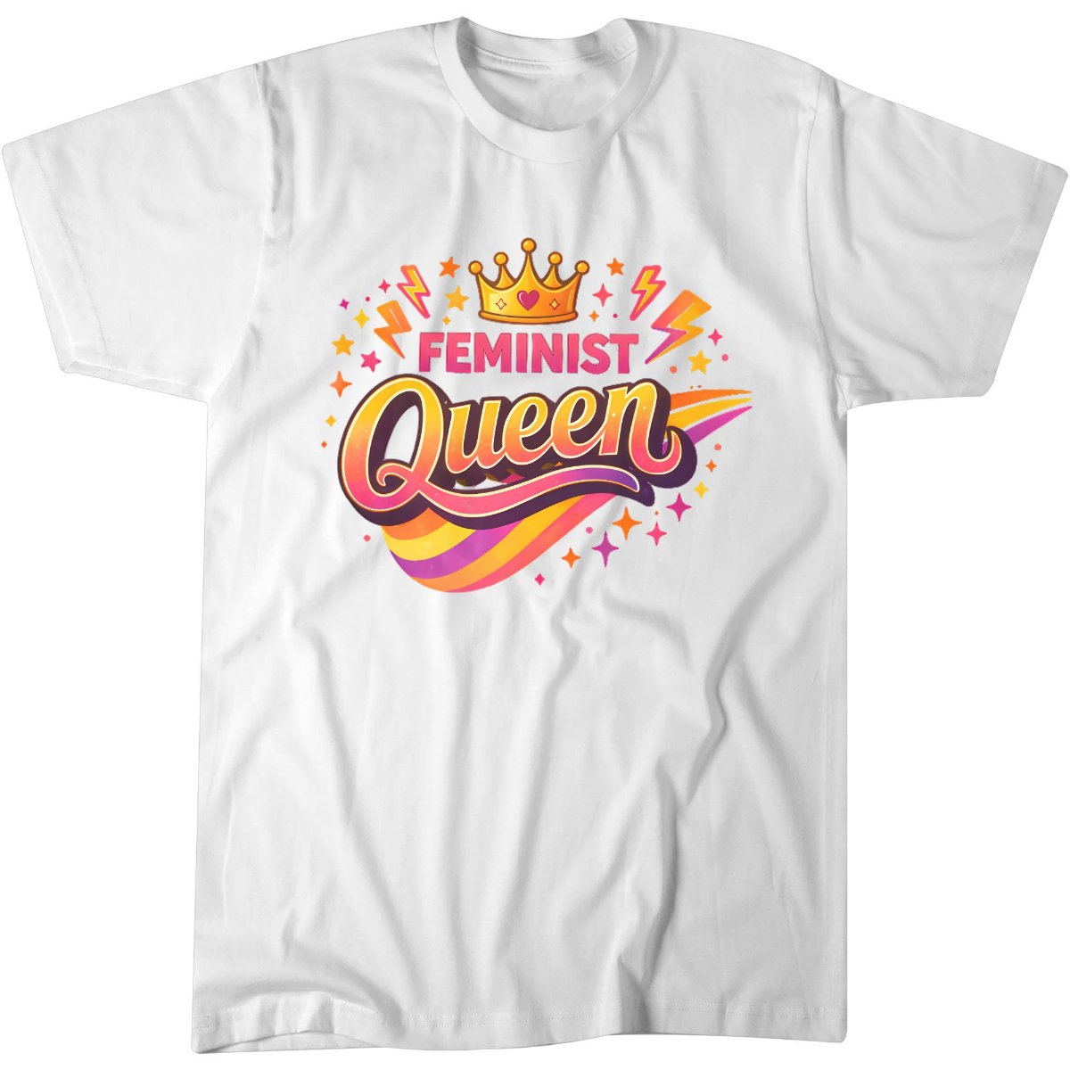 Feminist Queen Womens Support Empowerment Equality T-Shirt