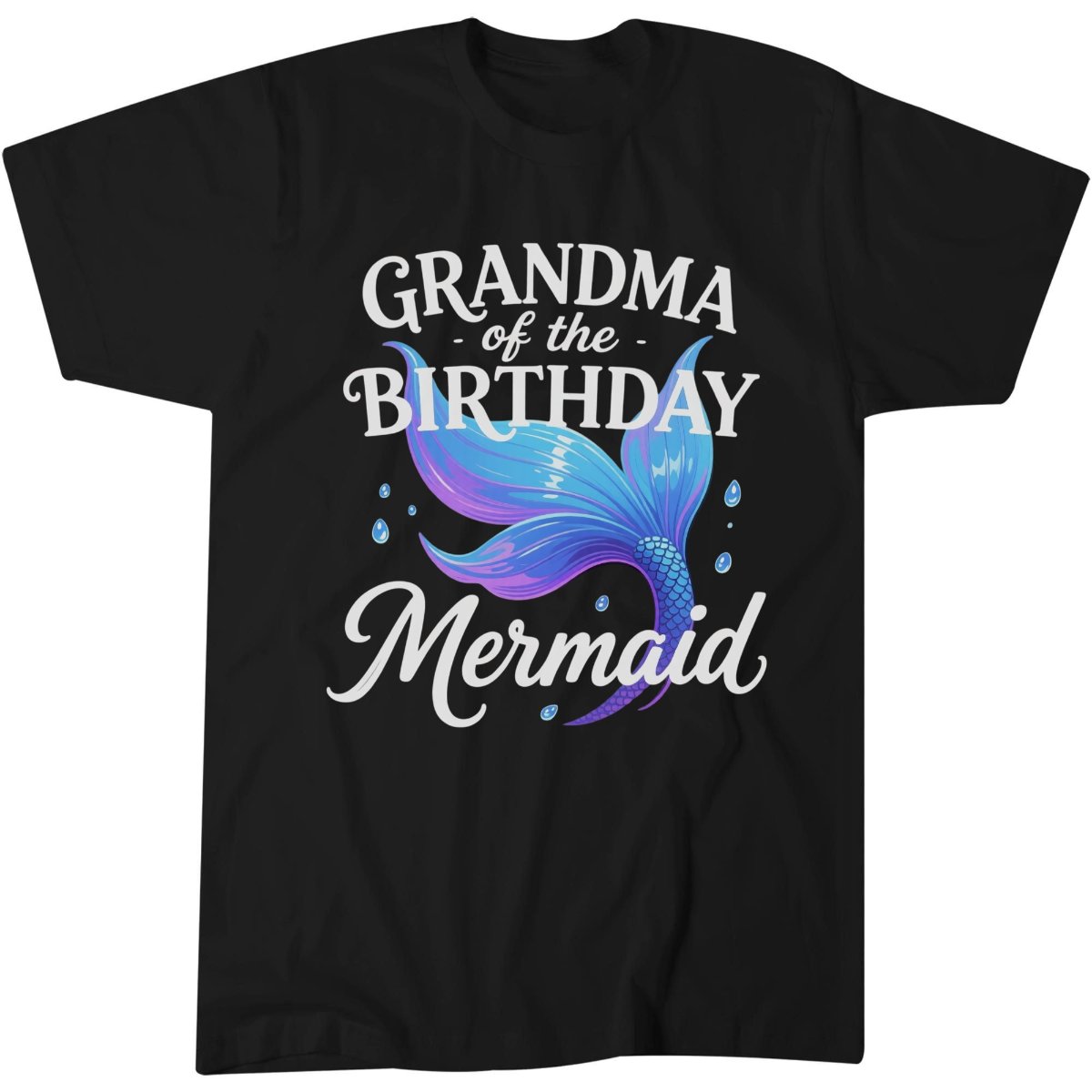 Grandma Of The Birthday Mermaid Family Matching Party Squad T-Shirt.png
