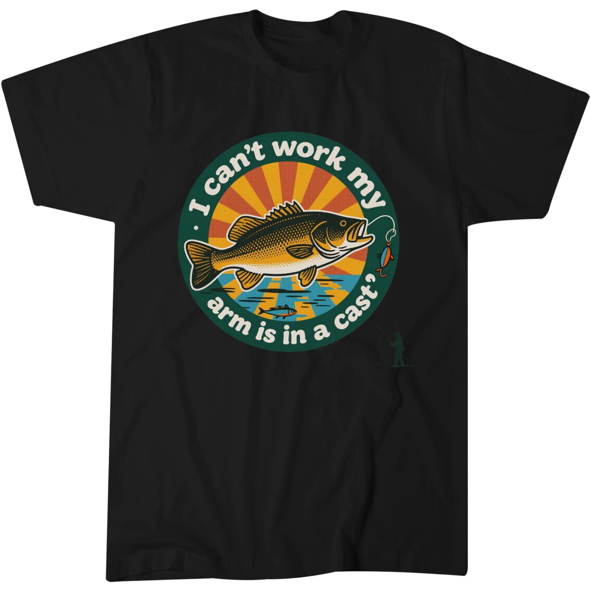 I Cant Work My Arm Is In A Cast Funny Bass Fishing Dad Gift T-Shirt.png