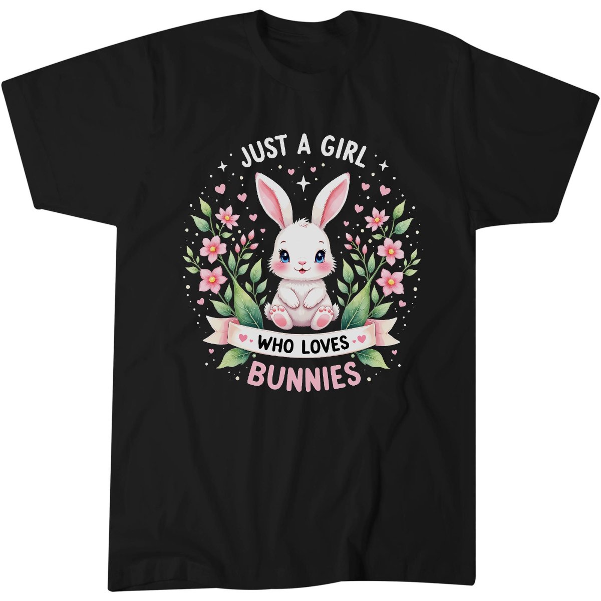 Just A Girl Who Loves Bunnies T-Shirt