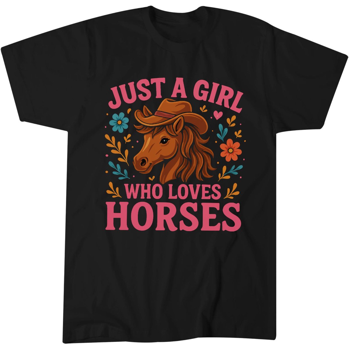 Just A Girl Who Loves Horses T-Shirt