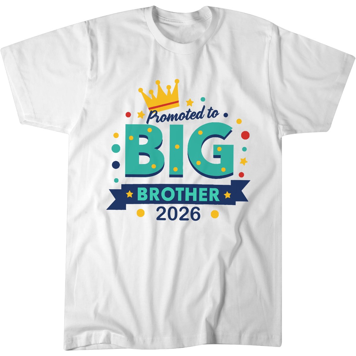 Promoted To Big Brother 2026 New Baby T-Shirt