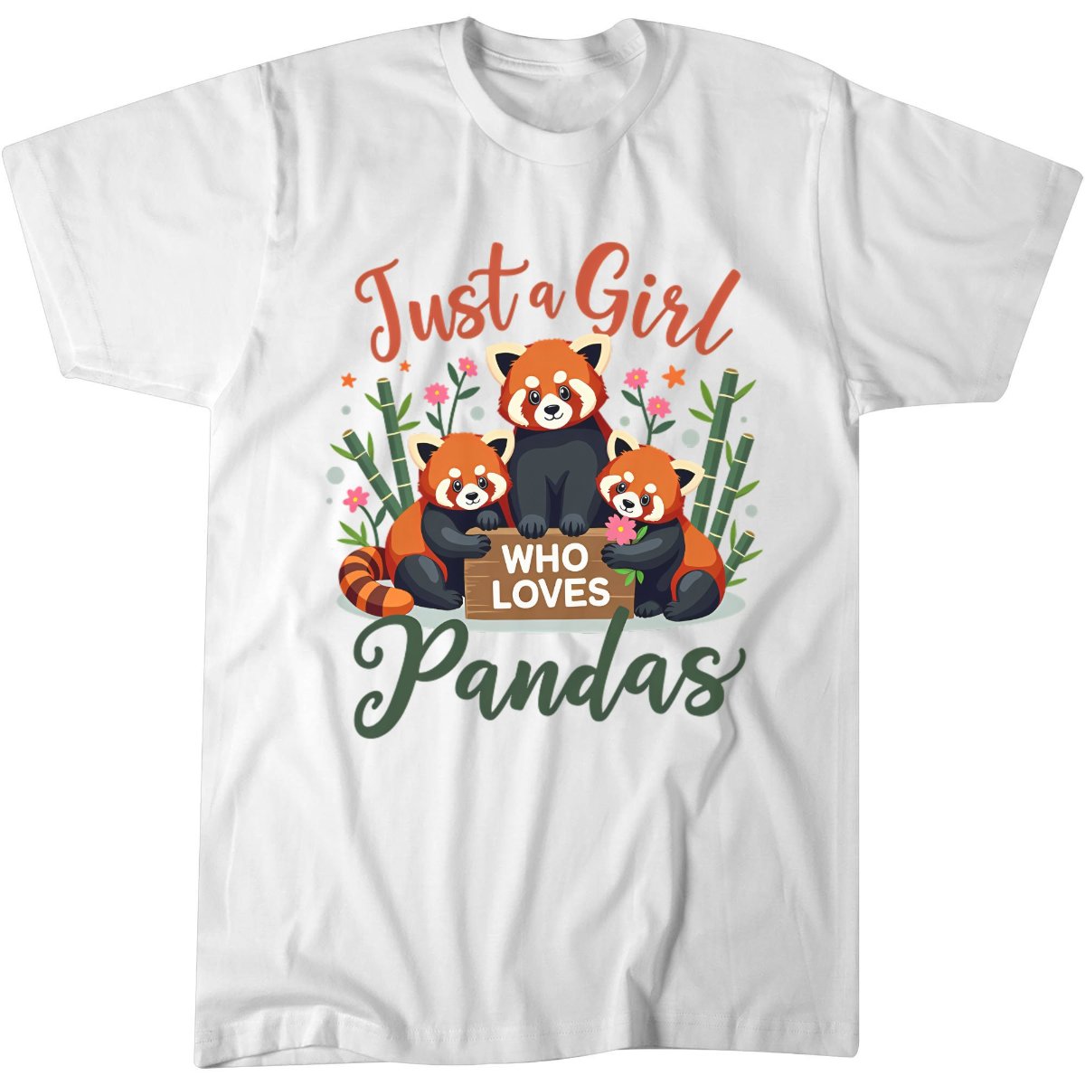 Red Panda Gift Shirt, Just A Girl Who Loves Pandas T-Shirt