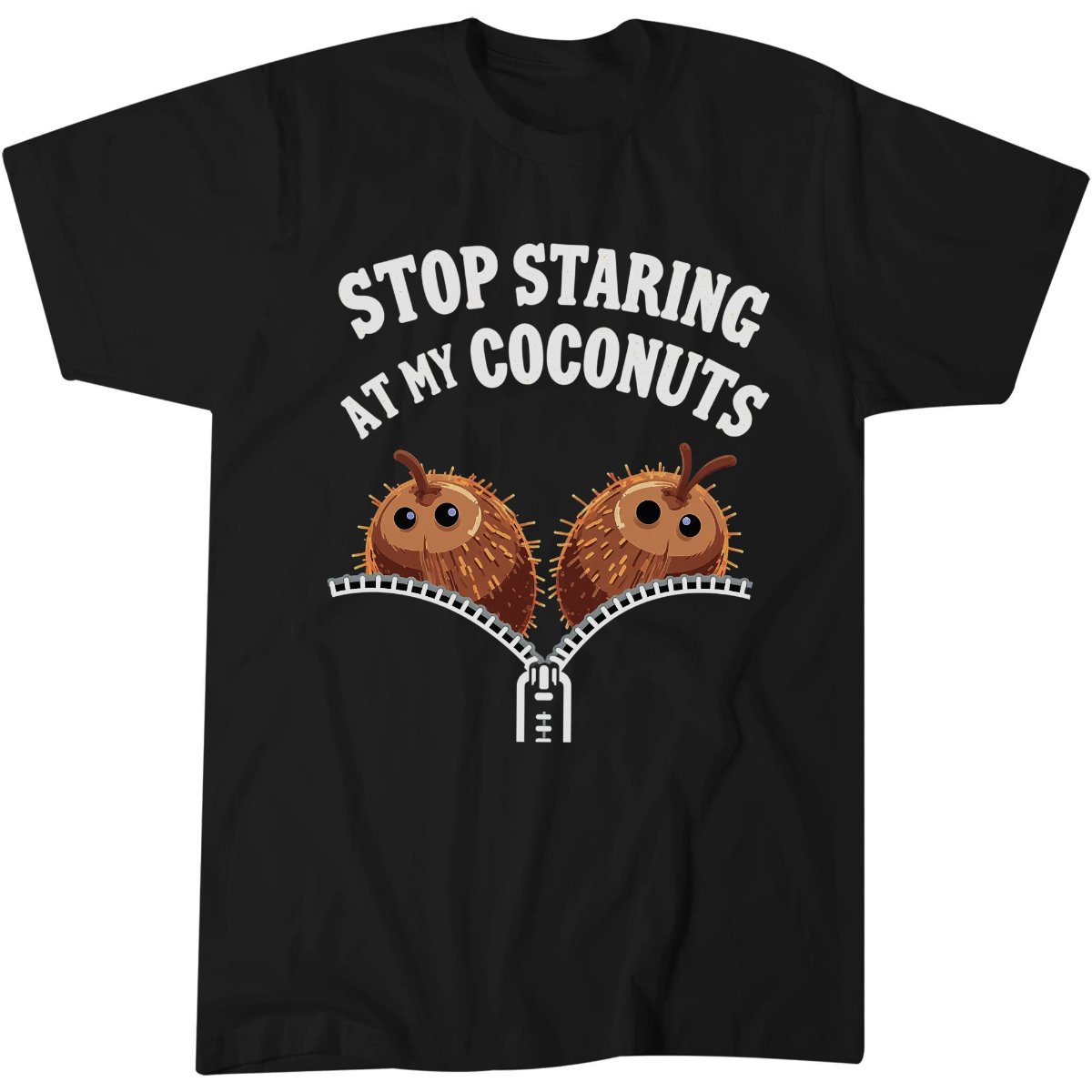 Stop Staring At My Coconuts Shirt, Summer Vacation Gift Tee, Funny T-Shirt