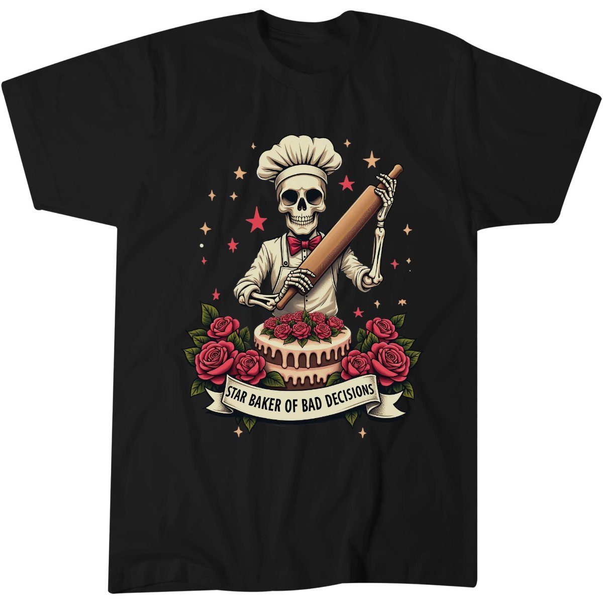 Star Baker Of Bad Decisions Shirt, Pub Lover Gift Tee, Darkly Funny T-Shirt