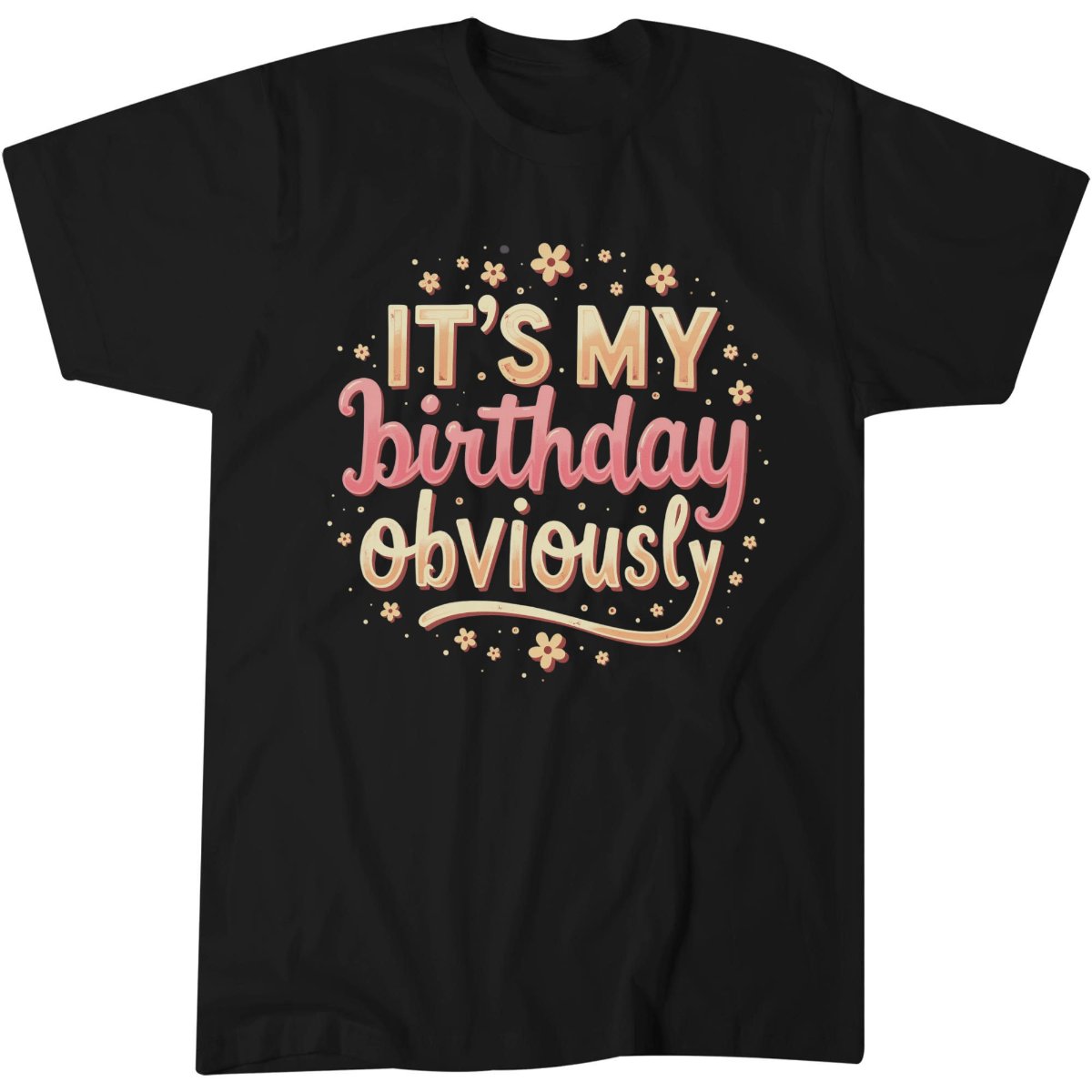 Its My Birthday Shirt, Birthday Gift Idea For Her T-Shirt