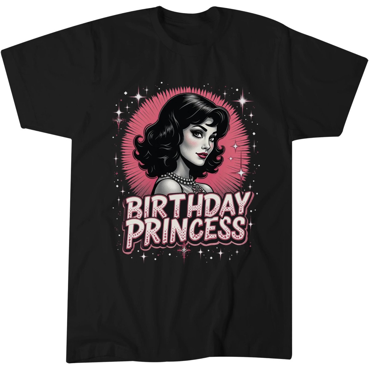 Birthday Princess Shirt, Birthday Gift Idea For Her T-Shirt