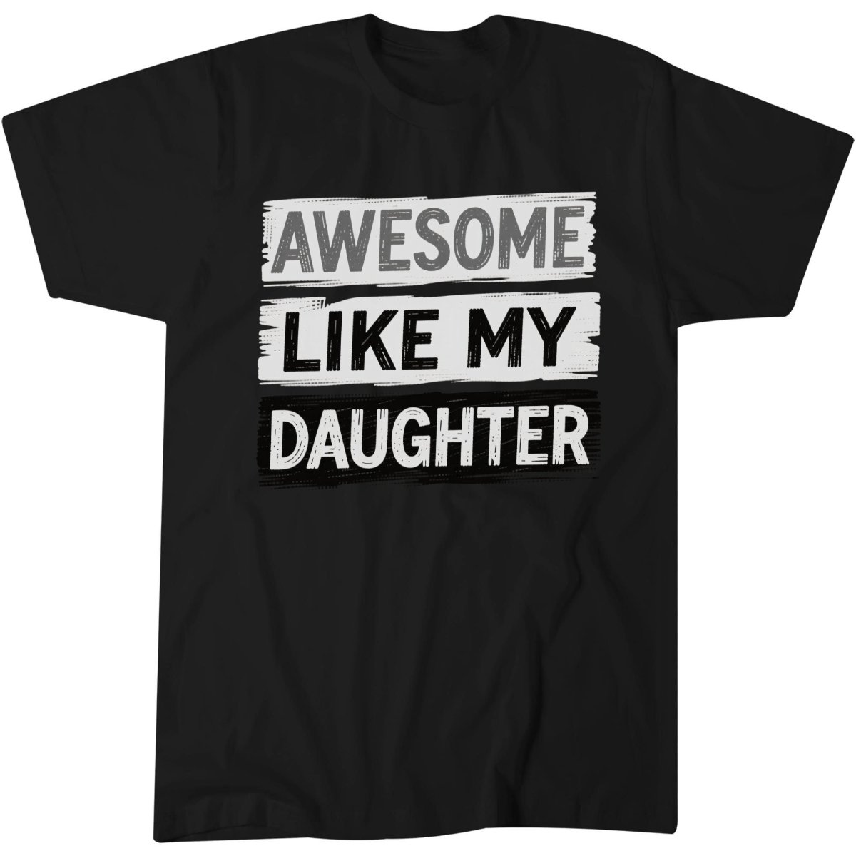 Daughter Shirt, Funny Dad Birthday Gift Idea Tee, Dad Joke T-Shirt